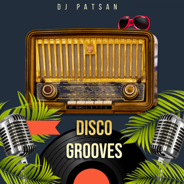 DJ Patsan - Disco Grooves [PDMS32]